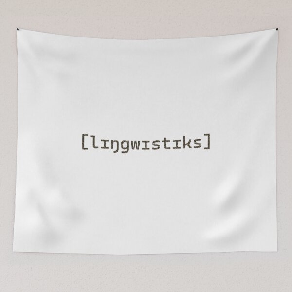 Item preview, [lɪŋgwɪstɪks], Linguistics, Discovering the Wonders of Linguistics designed and sold by RedArtsDesign.