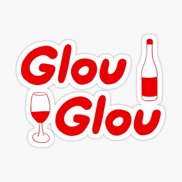 Artikel-Vorschau von Es ist alles Glou Glou, designt und verkauft von Natural Wine Art.