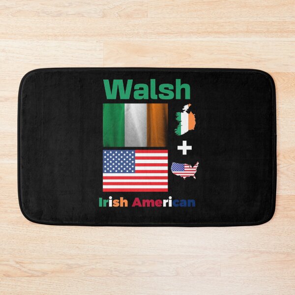Item preview, Walsh Irish American designed and sold by IrishPOD.