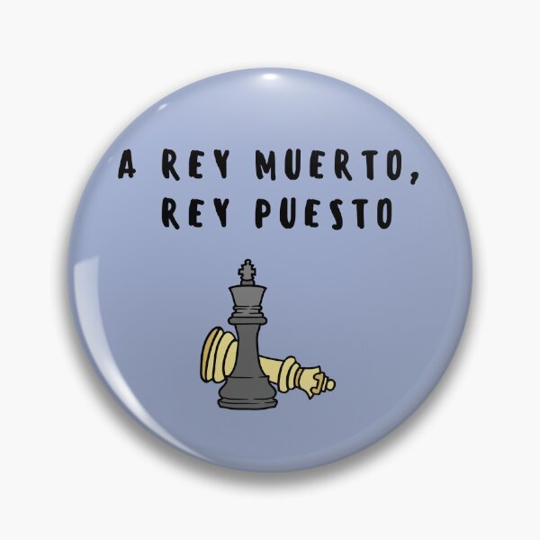 Artikelvorschau, A rey muerto, rey puesto entworfen und verkauft von ElPerezosoCo.