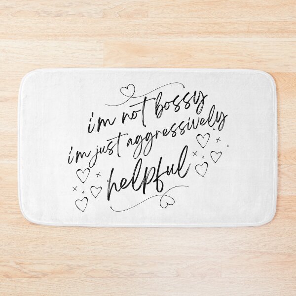 Item preview, i'm not bossy i'm just aggressively helpful designed and sold by Nicet-shirt1.