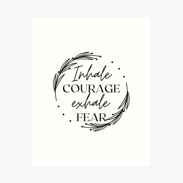 Quotes About Fear Wall Art for Sale