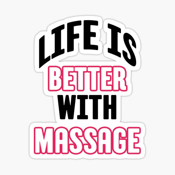 Aperçu de l'œuvre La vie est meilleure avec le massage massothérapeute créée et vendue par Buysodeo.