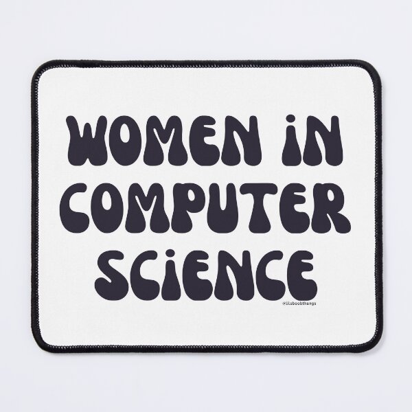 Item preview, Women in computer science, females in tech, v8, science, technology, engineering, and math |  @lilsboobthangs designed and sold by lilsboobthangs.