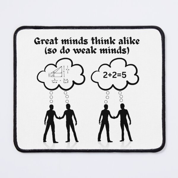 Item preview, Great minds, weak minds designed and sold by dreamerv3.