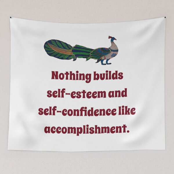Item preview, Nothing Builds Self-Esteem - Confidence Quote designed and sold by CrankyOldDude.