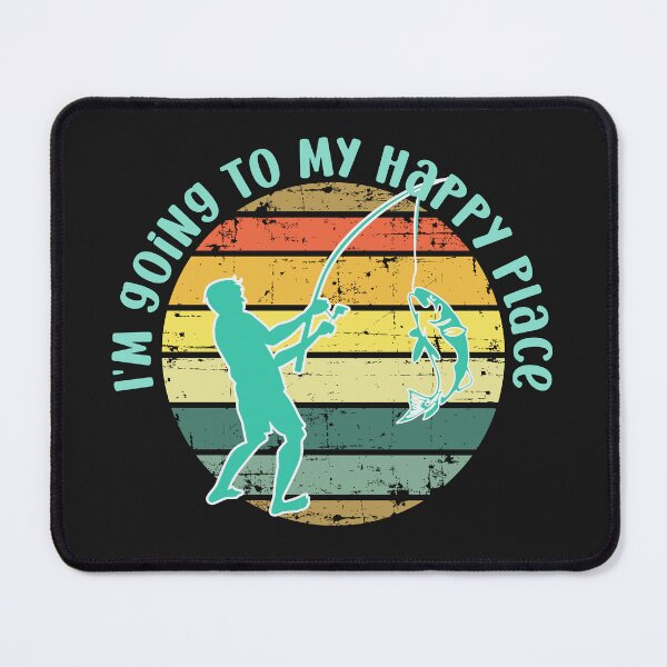 Item preview, Angling, I'm going to my happy place (blue) designed and sold by LaylaEvans1.