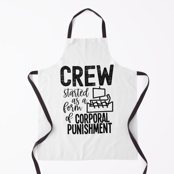 Item preview, Crew Started As A Form Of Corporal Punishment designed and sold by QuipSally.