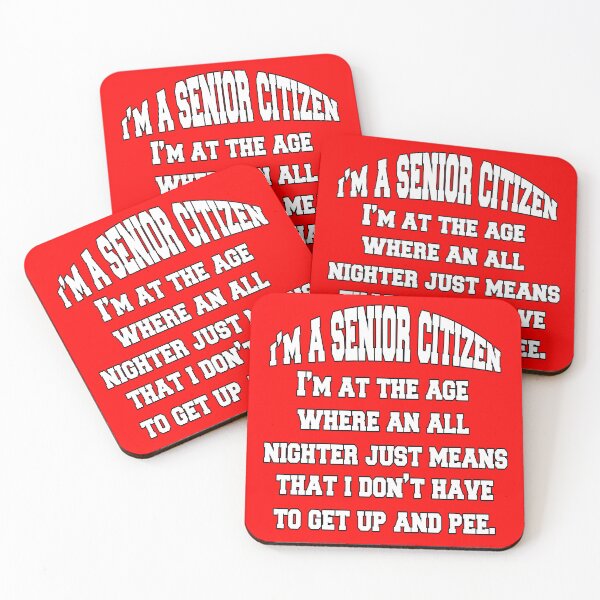 Item preview, Senior Citizen Funny Humor I’m At The Age Where An All Nighter Just Means  designed and sold by fantasticdesign.