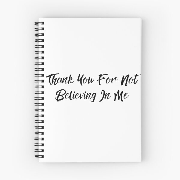 Item preview, Thank You For Not Believing In Me designed and sold by erion-store.
