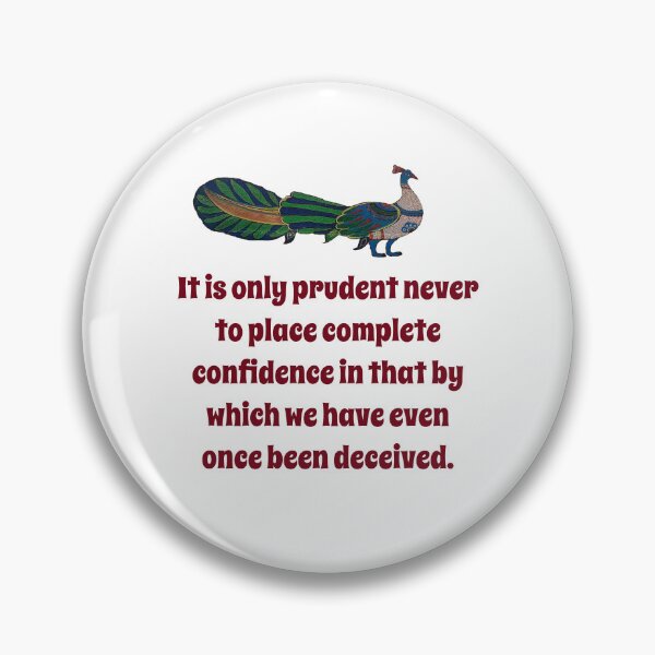 Item preview, It Is Only Prudent - Confidence Quote designed and sold by CrankyOldDude.