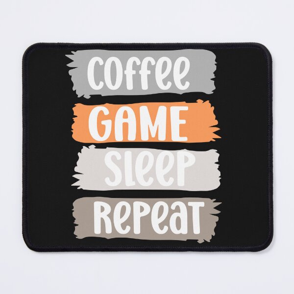 Item preview,  Coffee, GAME, sleep, repeat slogan (grey) designed and sold by LaylaEvans1.