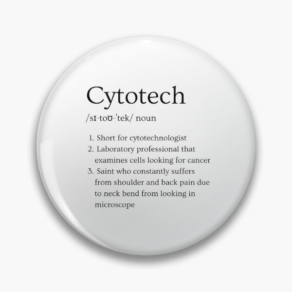 Item preview, Cytotech Funny Definition Cytotechnology Laboratory white background designed and sold by Brasilia.