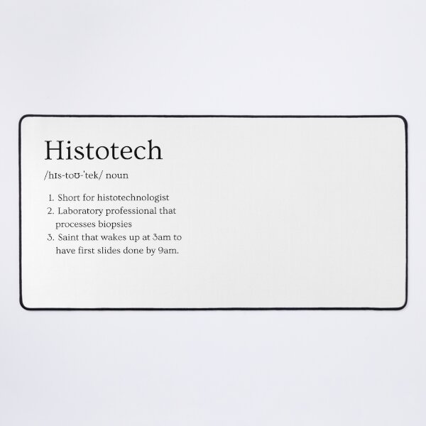 Item preview, Histotech Funny Definition Histotechnology Laboratory white background designed and sold by Brasilia.