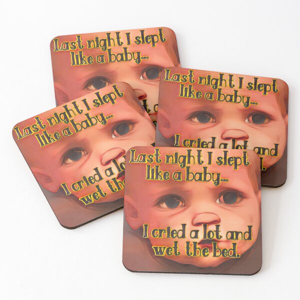 Item preview, Slept Like A Baby designed and sold by Stew  Bradley.
