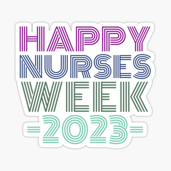 Nurses Week 2023