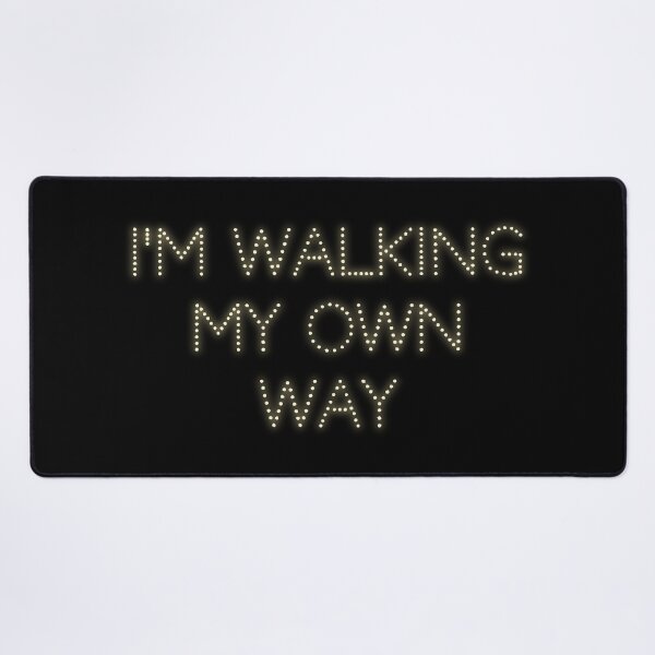 Item preview, Walk my way designed and sold by jnt1981.