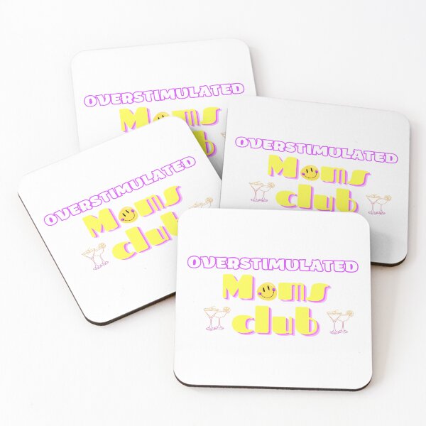 Item preview, Overstimulated moms club designed and sold by Joshu77.