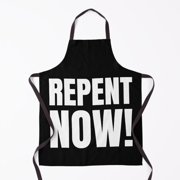 Item preview, Repent Now designed and sold by FunnyFactDesign.