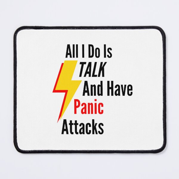 Item preview, All I Do Is Talk And Have Panic Attacks Essential T-Shirt designed and sold by YouSsefHN05.