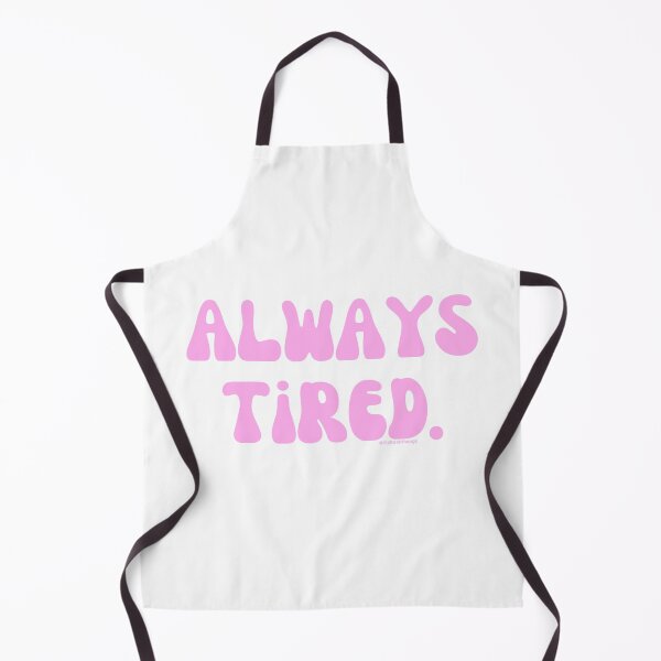 Item preview, Always Tired, v3 | @lilsboobthangs designed and sold by lilsboobthangs.