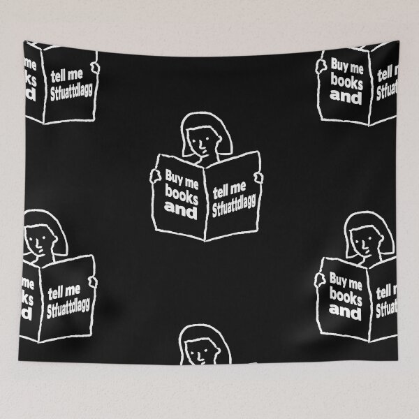 Item preview, Buy me books and tell me to stfuattdlagg designed and sold by stripedcarpet.