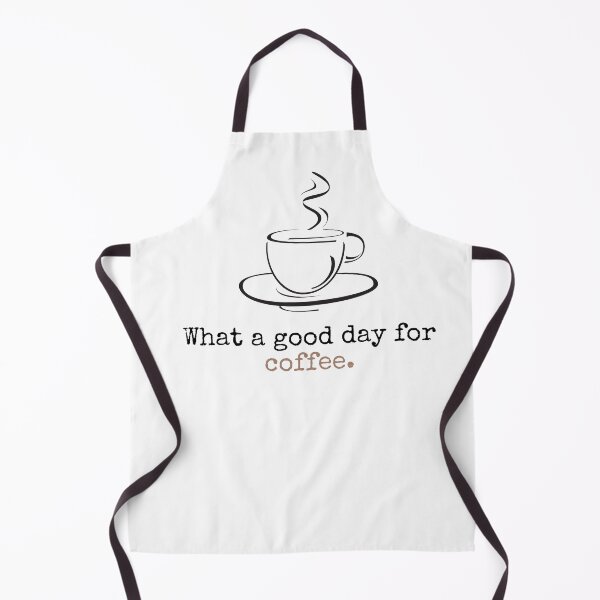 Item preview, Coffee: What a good day for coffee designed and sold by BobbyTee Merch.