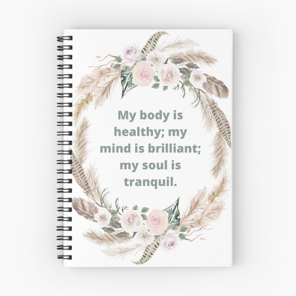 Item preview, My body is health; my mind is brilliant; my soul is tranquil designed and sold by AShurtleffPC.