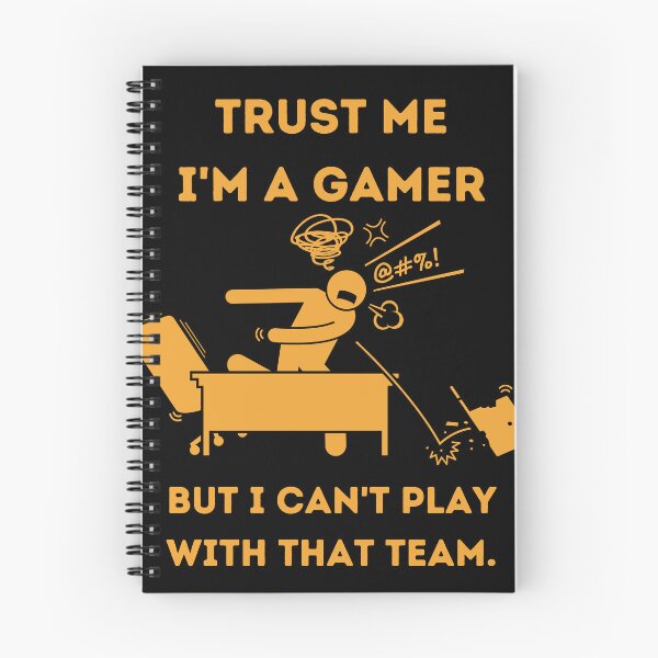 Item preview, Trust me iam a gamer, but I can't play with that team. designed and sold by VectorPower.