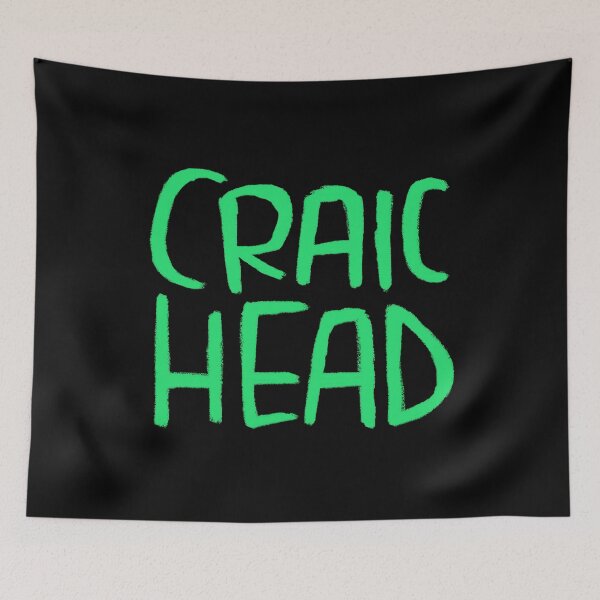 Item preview, Craic, Irish Slang for Fun, Craic Head designed and sold by badlydrawnbabe.