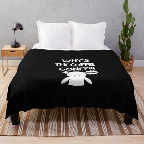 Item preview, Why is the coffee gone?! designed and sold by mksjr.