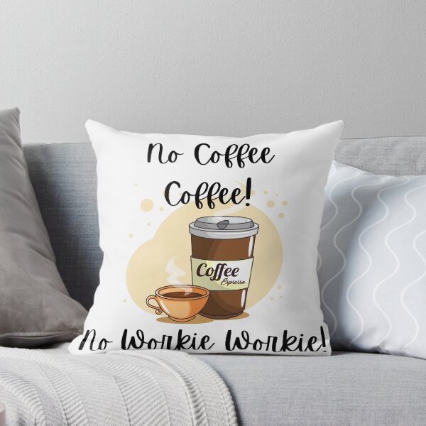 Item preview, No Coffee designed and sold by BeeDazzzled.
