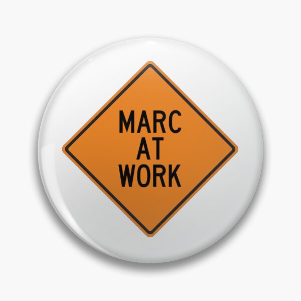 Item preview, Marc at Work Funny Personalized Warning Sign designed and sold by Wurmbone.