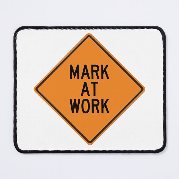 Item preview, Mark at Work Funny Personalized Warning Sign designed and sold by Wurmbone.