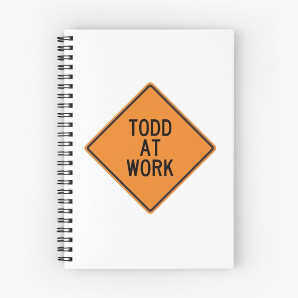 Item preview, Todd at Work Funny Personalized Warning Sign designed and sold by Wurmbone.