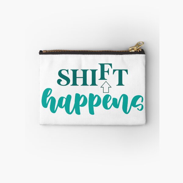 Item preview, Shift Happens designed and sold by suzannenagel.
