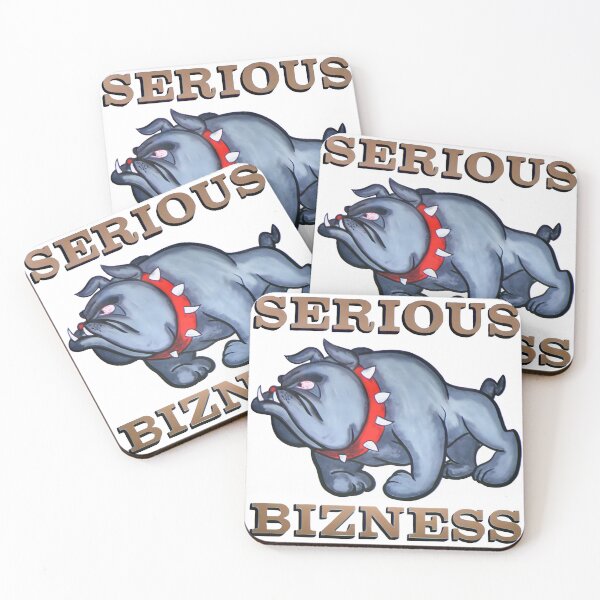 Item preview, SERIOUS BIZNESS designed and sold by PacoLocoDesigns.