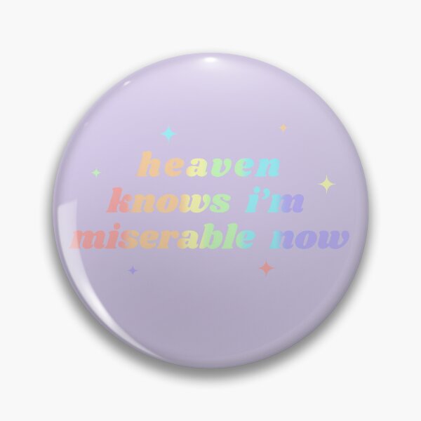 Item preview, Heaven knows I’m miserable now designed and sold by RetroLollyBag.