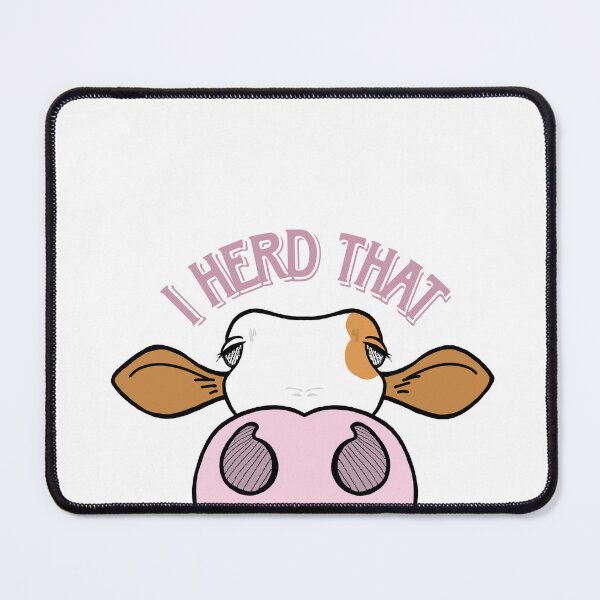 Item preview, "I herd that" Cow Design designed and sold by weebakon.