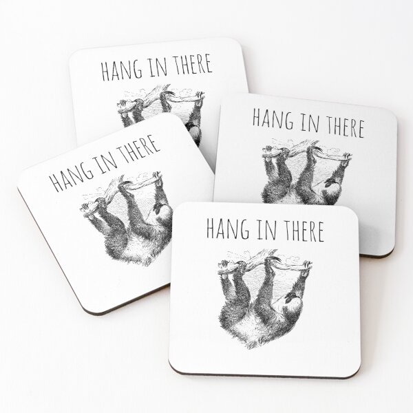 Item preview, Hang in There Sloth designed and sold by rzstarseed.
