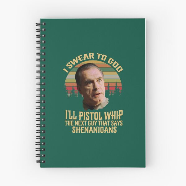 Item preview, I Swear to God I'll Pistol Whip The Next Guy That Says Shenanigans Vintage designed and sold by MohamedLuettgen.