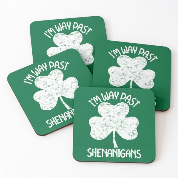 Item preview, I'm Way Past The Shenanigans Funny St. Patrick's Day Clover designed and sold by GravitiTees.