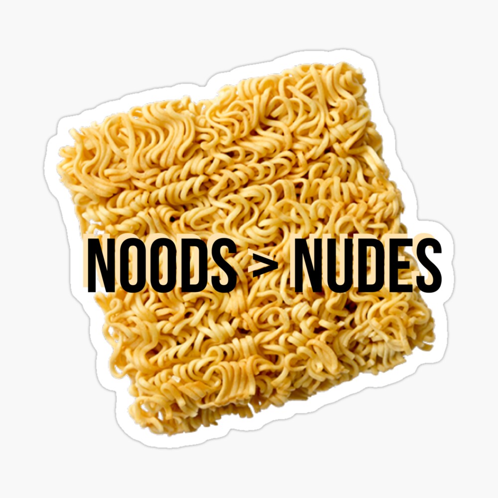 Noodles nudes