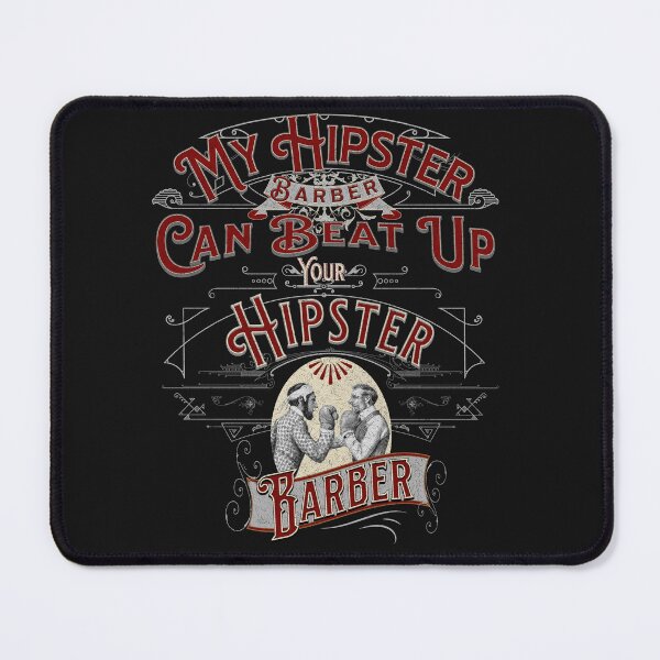 Item preview, My Hipster Barber Can Beat Up Your Hipster Barber designed and sold by Printriff.