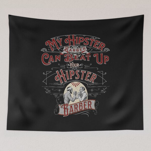 Item preview, My Hipster Barber Can Beat Up Your Hipster Barber designed and sold by Printriff.