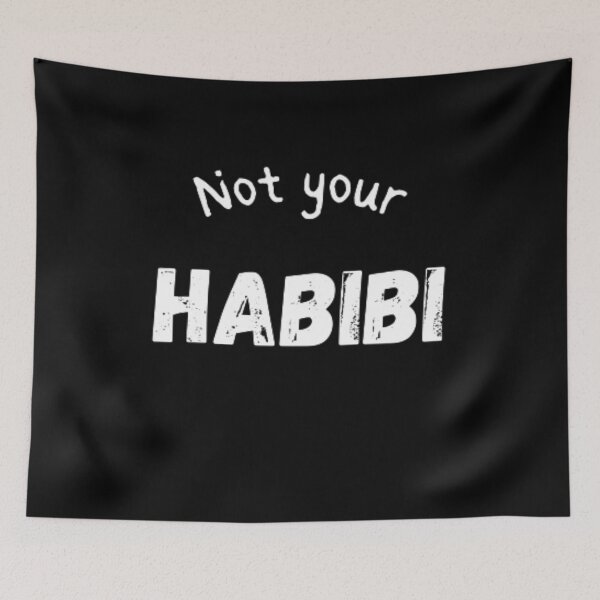 Item preview, Not your habibi designed and sold by TeePassion.