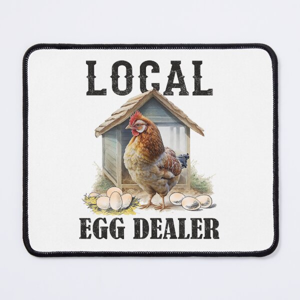 Item preview, Support Your Local Egg Dealers Chicken Farmer designed and sold by i-longmanshop.
