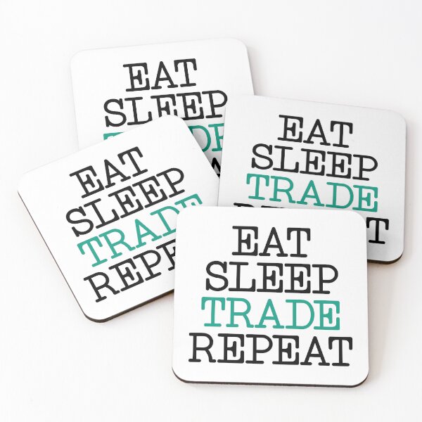 Item preview, EAT SLEEP TRADE REPEAT INTRADAY TRADER designed and sold by tanmay2000.