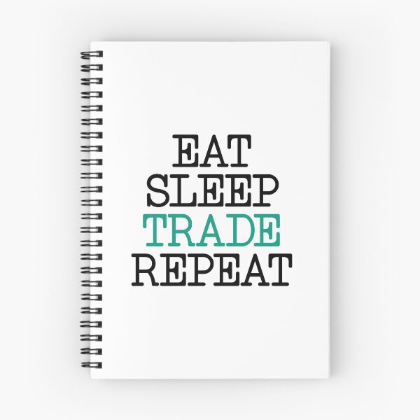 Item preview, EAT SLEEP TRADE REPEAT INTRADAY TRADER designed and sold by tanmay2000.