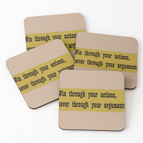 Item preview, win through your actions never through your arguments designed and sold by sbrstore.